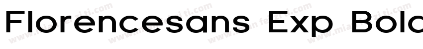 Florencesans Exp Bold字体转换
